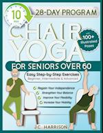 10-Minute Chair Yoga for Seniors Over 60