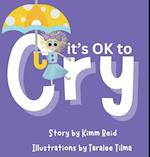 It's OK to Cry