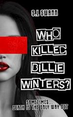 Who Killed Billie Winters?