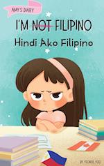 I'm Not Filipino (Hindi Ako Filipino)