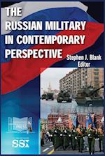The Russian Military in Contemporary Perspective