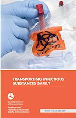 Transporting Infectious Substances Safely