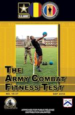 The Army Combat Fitness Test (ACTF) 
