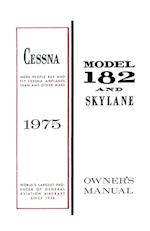 Cessna 1975 Model 182 and Skylane Owner's Manual