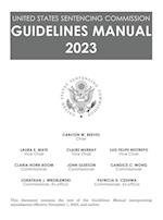 United States Sentencing Commission Guidelines Manual 2023