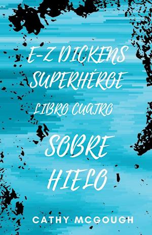 E-Z Dickens Superhéroe Libro Cuatro