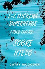 E-Z Dickens Superhéroe Libro Cuatro