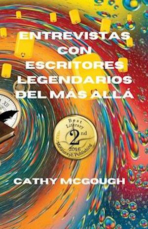 Entrevistas Con Escritores Legendarios del Más Allá