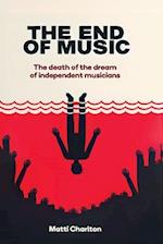 The End of Music (Pocket Edition)