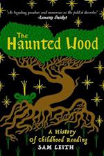 The Haunted Wood