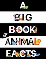 A Big Book Of Animal Facts