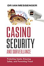 Casino Security and Surveillance