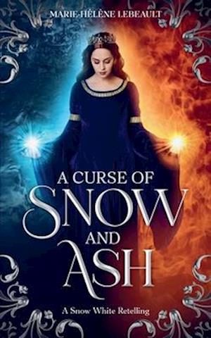 A Curse of Snow and Ash