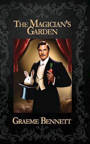 The Magician's Garden (Deluxe Edition)