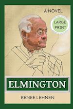 Elmington - Large Print Edition