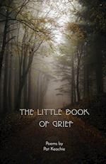 The Little Book of Grief