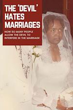 The Devil Hates Marriages