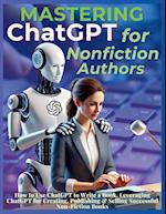 Mastering ChatGPT for Nonfiction Authors