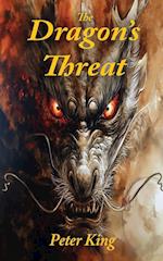 The Dragon's Threat