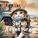 Mr. Muffins' Safari Adventure