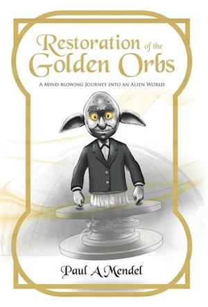 Restoration of the Golden Orbs