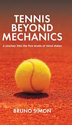 Tennis Beyond Mechanics