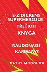 E-Z Dickens Superherojus Tre&#268;ioji Knyga