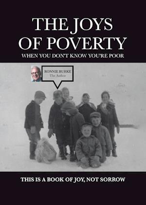 The Joys of Poverty When You Don't Know You're Poor