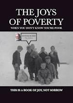 The Joys of Poverty When You Don't Know You're Poor