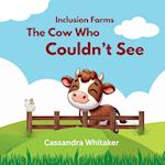 The Cow Who Couldn't See