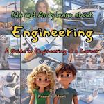 Lila and Andy learn about Engineering