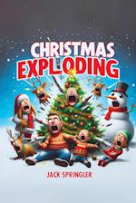 Christmas Exploding