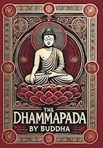 The Dhammapada (Collector's Edition) (Laminated Hardback with Jacket)