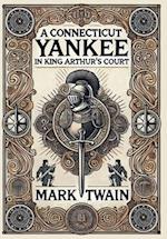 A Connecticut Yankee in King Arthur's Court (Collector's Edition) (Laminated Hardback with Jacket)