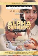 Alpha Dentistry vol.3 - Paediatric Dentistry FAQ (Assembled version) 