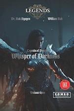 Whisper of Darkness: Legends of Destiny volume 3 