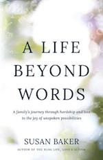 A Life Beyond Words