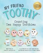 Counting Ten Happy Toothies