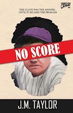 No Score 