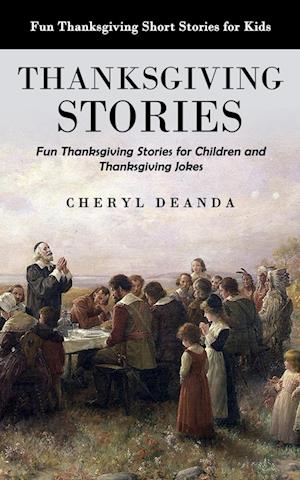 Thanksgiving Stories