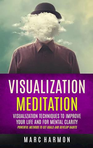 Visualization Meditation