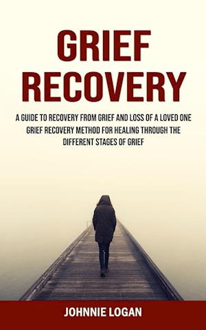 Grief Recovery