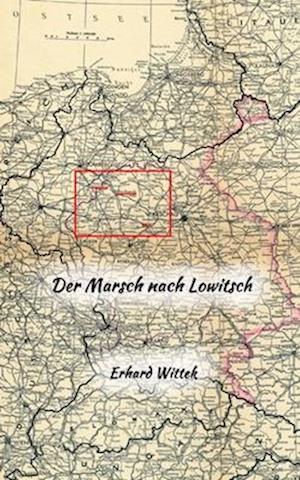 Der Marsch nach Lowitsch