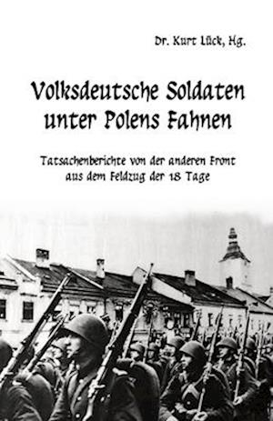 Volksdeutsche Soldaten unter Polens Fahnen