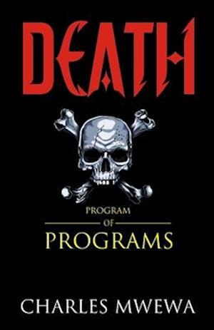 DEATH: Program of Programs