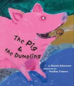 The Pig and the Dumpling
