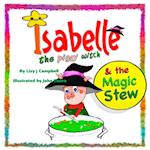 Isabelle the Piggy Witch and the Magic Stew 
