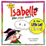 Isabelle the Piggy Witch and the Little Lost Cloud 