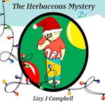 The Herbaceous Mystery 