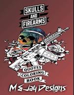 Guns and Flowers Quotes Coloring Book